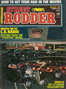 STREET RODDER 1975 AUG - CHEVY STRAIGHT 6 POWER, KINGPIN A PINTO BALL-JOINT*